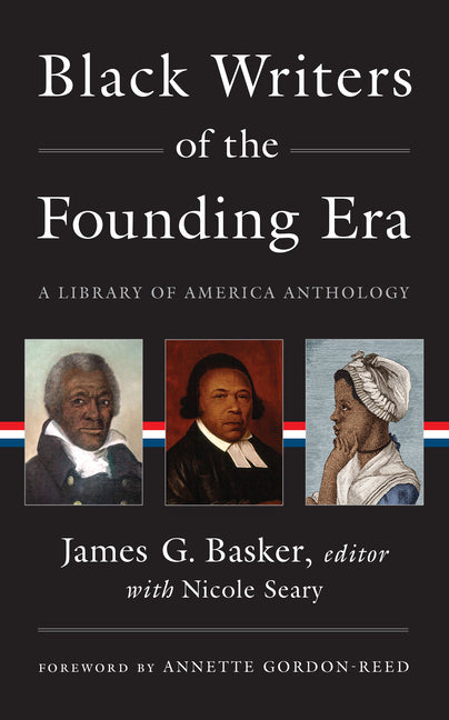 Book cover for Black Writers of the Founding Era (Loa #366): A Library of America Anthology