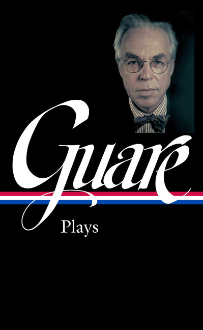 Book cover for John Guare: Plays (Loa #392)