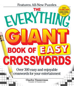 Book cover for The Everything Giant Book of Easy Crosswords: Over 300 Easy and Enjoyable Crosswords for Your Entertainment