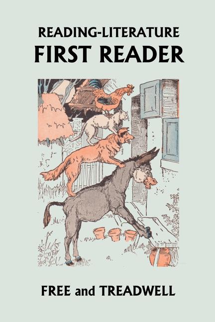 Book cover for READING-LITERATURE First Reader (Yesterday's Classics)