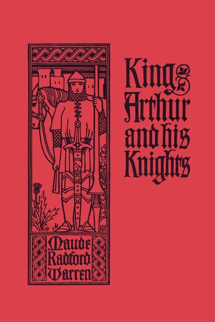 Book cover for King Arthur and His Knights (Yesterday's Classics)