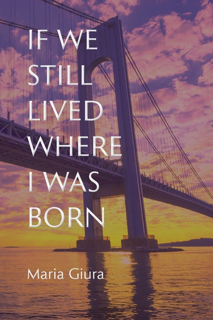 Book cover for If We Still Lived Where I Was Born