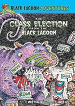 Book cover for Class Election from the Black Lagoon