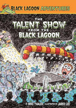 Book cover for Talent Show from the Black Lagoon