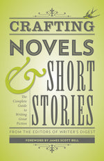 Book cover for Crafting Novels & Short Stories: The Complete Guide to Writing Great Fiction