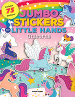 Book cover for Jumbo Stickers for Little Hands: Unicorns: Includes 75 Stickers