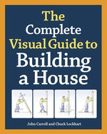 Book cover for The Complete Visual Guide to Building a House