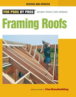Book cover for Framing Roofs: Completely Revised and Updated