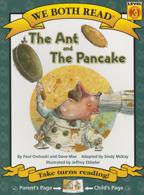 Book cover for We Both Read-The Ant and the Pancake (Pb)