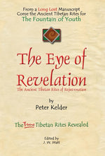 Book cover for Eye of Revelation: The Ancient Tibetan Rites of Rejuvenation