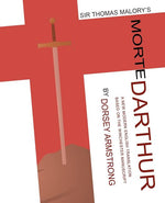 Book cover for Sir Thomas Malory's Morte Darthur: A New Modern English Translation Based on the Winchester Manuscript (Critical)