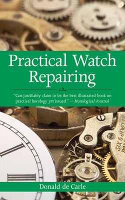 Book cover for Practical Watch Repairing