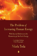 Book cover for Problem of Increasing Human Energy: With Special Reference to the Harnessing of the Sun's Energy