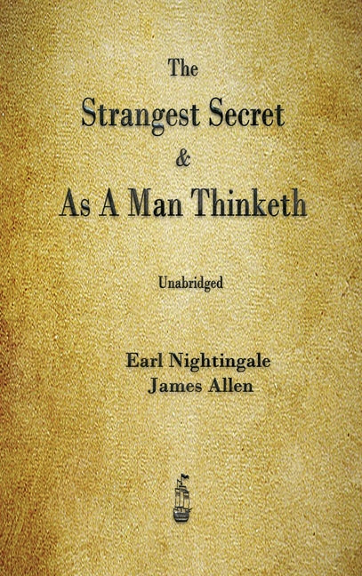 Book cover for Strangest Secret and As A Man Thinketh