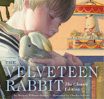 Book cover for Velveteen Rabbit Board Book: The Classic Edition
