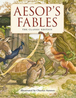 Book cover for Aesop's Fables Hardcover: The Classic Edition by Acclaimed Illustrator, Charles Santore