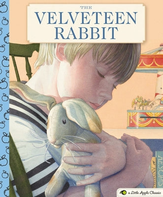 Book cover for The Velveteen Rabbit: A Little Apple Classic