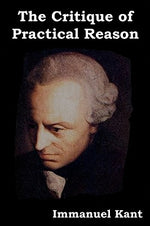Book cover for The Critique of Practical Reason