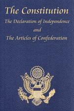 Book cover for The Constitution of the United States of America, with the Bill of Rights and All of the Amendments; The Declaration of Independence; And the Articles