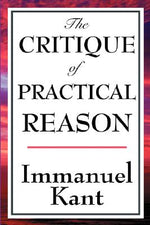 Book cover for The Critique of Practical Reason