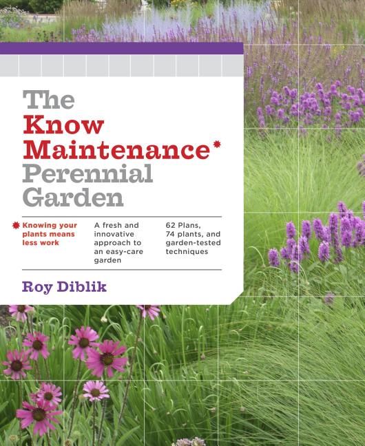 Book cover for Know Maintenance Perennial Garden