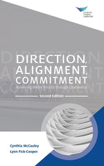 Book cover for Direction, Alignment, Commitment: Achieving Better Results through Leadership, Second Edition