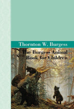 Book cover for The Burgess Animal Book for Children
