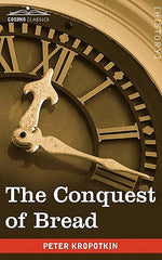 Book cover for The Conquest of Bread