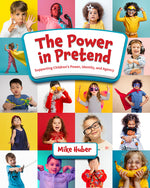 Book cover for Power in Pretend: Supporting Children's Power, Identity, and Agency