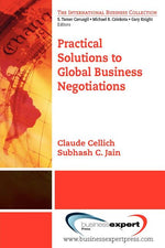 Book cover for Practical Solutions to Global Business Negotiations