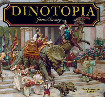 Book cover for Dinotopia, a Land Apart from Time: 20th Anniversary Edition