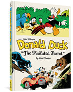 Book cover for Walt Disney's Donald Duck the Pixilated Parrot: The Complete Carl Barks Disney Library Vol. 9