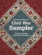 Book cover for Barbara Brackman's Civil War Sampler: 50 Quilt Blocks with Stories from History