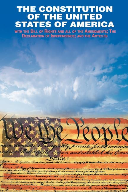 Book cover for Declaration of Independence and the Constitution of the United States of America