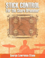 Book cover for Stick Control: For the Snare Drummer