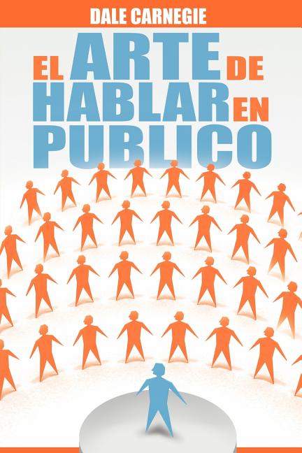 Book cover for El Arte de Hablar En Publico