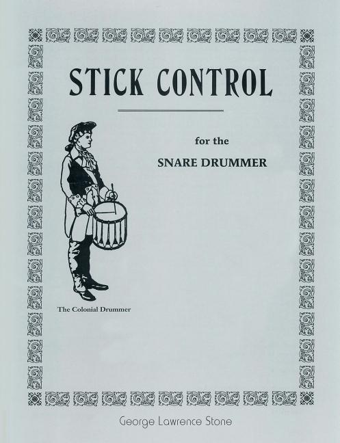 Book cover for Stick Control: For the Snare Drummer