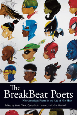 Book cover for The Breakbeat Poets: New American Poetry in the Age of Hip-Hop