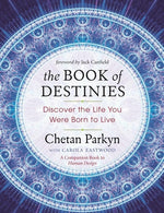 Book cover for The Book of Destinies: Discover the Life You Were Born to Live