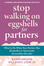 Book cover for Stop Walking on Eggshells for Partners: What to Do When Your Partner Has Borderline or Narcissistic Personality Disorder