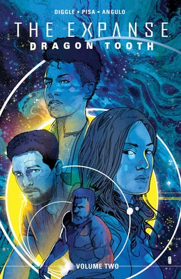 Book cover for Expanse, The: Dragon Tooth Vol. 2