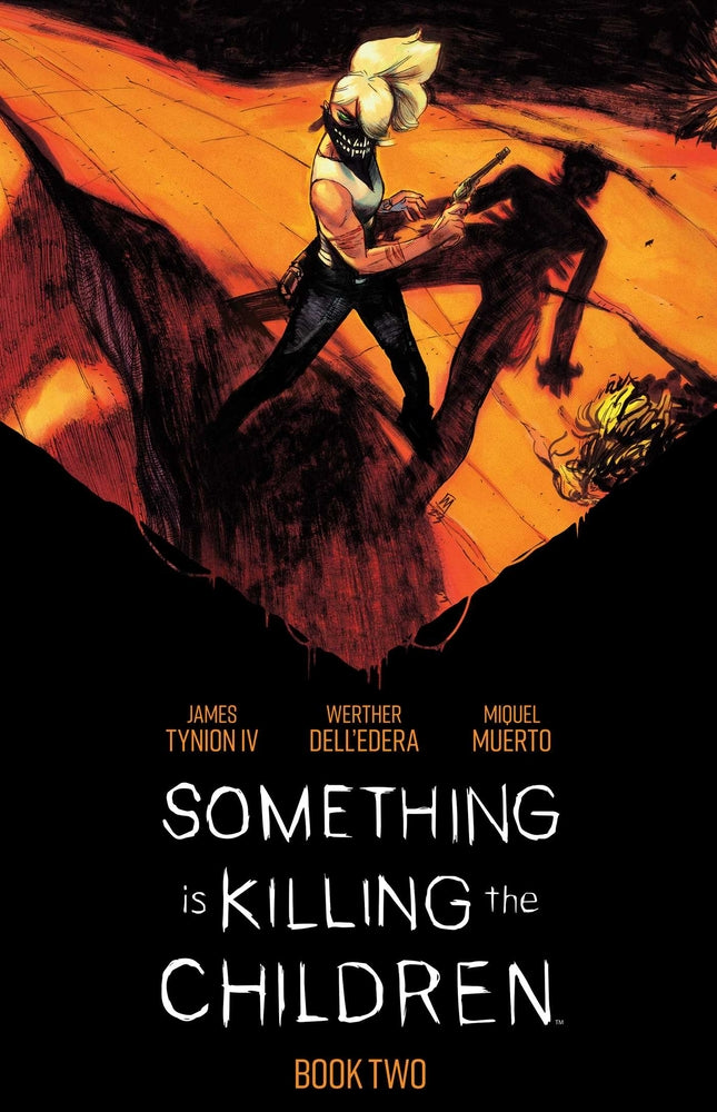 Book cover for Something Is Killing the Children Book Two Deluxe Edition