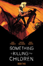 Book cover for Something Is Killing the Children Book Two Deluxe Edition