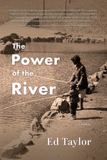 Book cover for Power of the River: a memoir