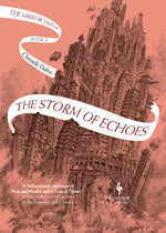 Book cover for The Storm of Echoes: Book Four of the Mirror Visitor Quartet