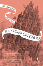 Book cover for The Storm of Echoes: Book Four of the Mirror Visitor Quartet