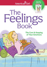 Book cover for The Feelings Book: The Care and Keeping of Your Emotions