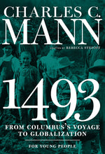 Book cover for 1493 for Young People: From Columbus's Voyage to Globalization