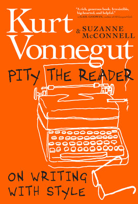 Book cover for Pity the Reader: On Writing with Style