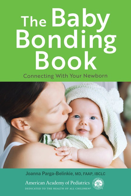Book cover for Baby Bonding Book: Connecting with Your Newborn
